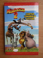 Anticariat: Madagascar 2, cartea tanarului cititor
