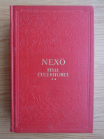 Martin Andersen Nexo - Pelle cuceritorul (volumul 2)