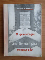 Nicolae M. Anescu - O genealogie din timpuri fara memorie