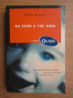 Piero Angela - Da zero a tre anni
