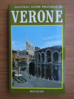 Anticariat: Renzo Chiarelli - Nouveau guide pratique de Verone