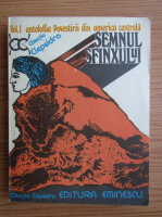 Sergio Ramirez - Semnul Sfinxului (volumul 1)