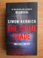 Simon Kernick - The crime trade