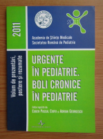 Urgente in pediatrie. Boli cronice in pediatrie (2011)