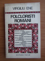 Virgiliu Ene - Folcloristi romani