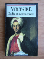 Voltaire - Zadig et autres contes