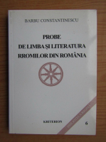 Barbu Constantinescu - Probe de limba si literatura rromilor din Romania
