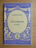Anticariat: Corneille - Nicomede (1936)
