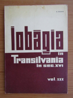 D. Prodan - Iobagia in Transilvania in secolul al XVI-lea (volumul 3)