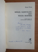 Doina Florea - Mihail Sadoveanu sau magia rostirii (cu autograful autorului)