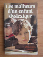 Gisele Plantier - Les malheurs d'un enfant dyslexique