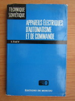 I. Taev - Appareils electriques d'automatisme et de commande