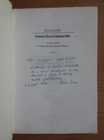 Ileana Ene - Farmecul discret al manuscriselor (volumul 1, cu autograful autorului)