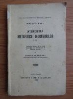 Anticariat: Immanuel Kant - Intemeierea metafizicei moravurilor (1929)