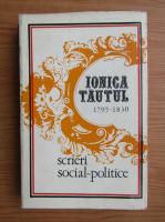 Ionica Tautul - Scrieri social-politice