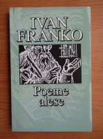 Ivan Franko - Poeme alese
