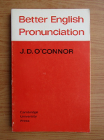 J. D. OConnor - Better english pronunciation