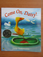 Jane Simmons - Come on, Daisy