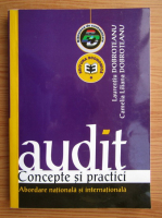 Laurentiu Dobroteanu - Audit. Concepte si practici