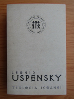 Leonid Uspensky - Teologia icoanei