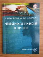 Managementul financiar al riscului