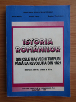 Mihai Manea - Istoria romanilor. Manual pentru clasa a XI-a (1998)