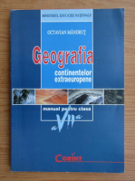 Octavian Mandrut - Geografia continentelor extraeuropene. Manual pentru clasa a VII-a (2007)