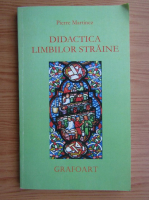 Pierre Martinez - Didactica limbilor straine