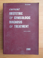 Ralph C. Benson - Current obstetric and gynecologic diagnosos and treatment