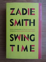Zadie Smith - Swing time