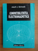 Adolf J. Schwab - Compatibilitatea electromagnetica