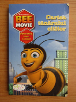 Anticariat: Bee Movie. Povestea unei albine. Cartea tanarului cititor