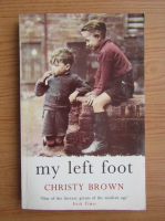 Christy Brown - My left foot