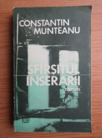 Anticariat: Constantin Munteanu - Sfarsitul inserarii