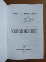 Corneliu Vadim Tudor - Scrisori deschise (cu autograful autorului)