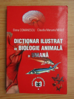 Anticariat: Elena Comanescu - Dictionar ilustrat de biologie animala si umana