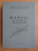 Florentin Moraru - Manual de balistica exterioara