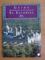 Guide Real Monasterio de San Lorenzo de El Escorial