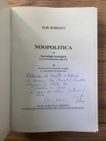 Ilie Badescu - Noopolitica. Sociologie noologica. Teoria fenomenelor asincrone (cu autograful autorului)