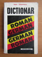 Anticariat: Ioan Lazarescu - Dictionar roman-german, german-roman