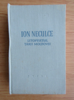 Ion Neculce - Letopisetul Tarii Moldovei