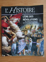 L'Histoire universelle. L'ere des revolutions
