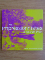 Les Impressionnistes autour de Paris