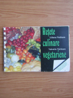 Liliana Nadasan - Retete culinare vegetariene