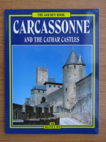 Lily Deveze - Carcassonne and the Cathar Castles