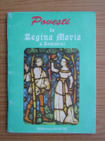Maria Regina Romaniei - Povesti