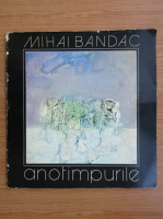 Mihai Bandac - Anotimpurile