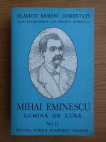 Anticariat: Mihai Eminescu - Lumina de luna (volumul 2)