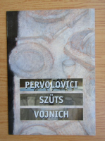 Pervolovici Szuts Vojnich