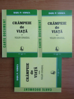 Radu Voinea - Crampeie de viata (3 volume)